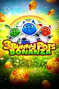 3 Bunny Pots Bonanza slot
